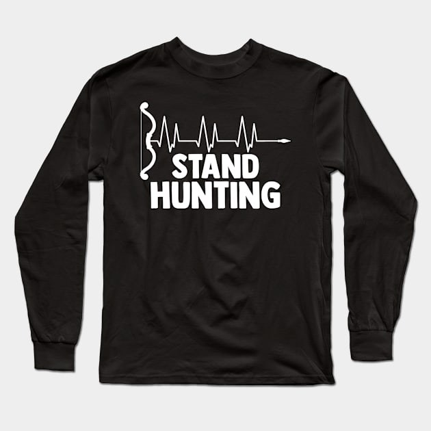 Stand Hunting For A Bowhunter BowHunting Enthusiast Long Sleeve T-Shirt by sBag-Designs